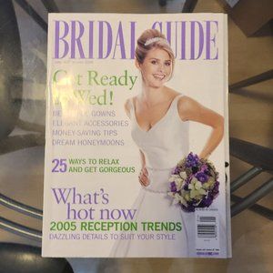 BRIDAL GUIDE JANUARY / FEBRUARY 2005 Magazine